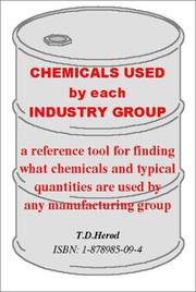 Cover of: Chemicals Used by Each Industry Group by T. D. Herod