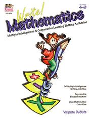 Cover of: Write! Mathematics: Multiple Intelligences & Cooperative Learning Writing Activities