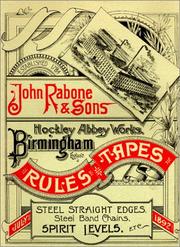 John Rabone and Sons 1892 Catalogue of Rules, Tapes, Spirit Levels, Etc. by Roberts, Kenneth D.