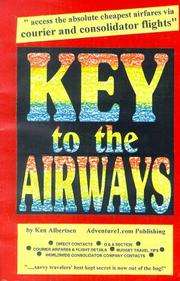 Key to the Airways by Ken Albertsen