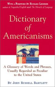 Dictionary of Americanisms by John Russell Bartlett