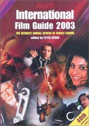 Cover of: Variety International Film Guide 2003: The Ultimate Annual Review of World Cinema (Variety International Film Guide)