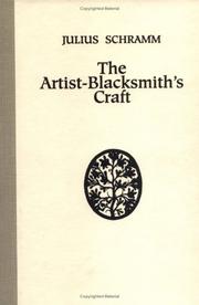 The Artist-Blacksmith's Craft by Julius Schramm