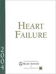 Cover of: Heart Failure: Advances in Prevention and Treatment, 2004 Report