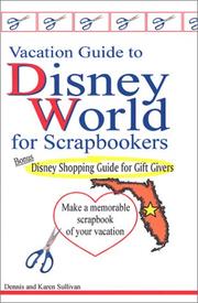 Cover of: Vacation Guide to Disney World for Scrapbookers