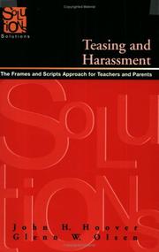 Cover of: Teasing and Harrassment: The Frames and Scripts Approach for Teachers and Parents