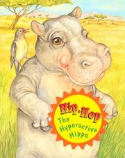 Cover of: Hip-Hop the Hyperactive Hippo (Dr. Wellbook, 6)