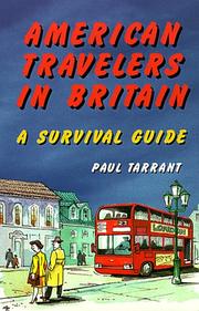 Cover of: American Travelers in Britain: A Survival Guide