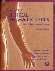 Cover of: Concepts in Clinical Pharmacokinetics: A Self-Instructional Course