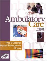 Ambulatory Care Clinical Skills Program by Mary Lynn McPherson