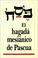 Cover of: El Hagada Mesianico de Pascua