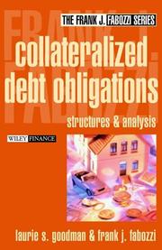 Cover of: Collateralized Debt Obligations by Laurie S. Goodman, Frank J. Fabozzi