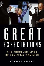 Cover of: Great Expectations: The Troubled Lives of Political Families
