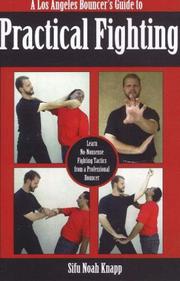 Cover of: A Los Angeles Bouncer's Guide to Practical Fighting