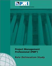 Cover of: Project Management Professional (PMP) Role Delineation Study by Project Management Institute