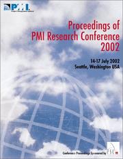 Cover of: Proceedings of PMI Research Conference 2002: Frontiers of Project Management Research and Application