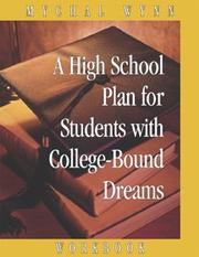 Cover of: A High School Plan for Students With College-bound Dreams: Workbook