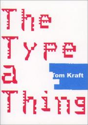 The Type a Thing by Tom Kraft