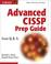 Cover of: Advanced CISSP prep guide