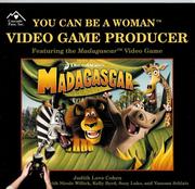 Cover of: You Can Be a Woman Video Game Producer by Judith Love Cohen