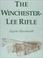 Cover of: The Winchester-Lee Rifle