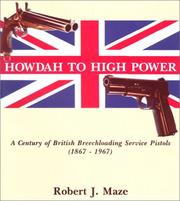 Cover of: Howdah to High Power by Robert J Maze