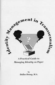 Cover of: Identity Management in Transsexualism: A Practical Guide to Managing Identity on Paper