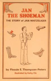 Cover of: Jan, the Shoeman, the Story of Jan Matzeliger (Dynamic Black American)