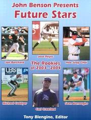 Cover of: Future Stars: The Rookies of 2003-2004 (Future Stars: The Rookies) by Tony Blengino