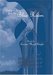 Coming to You from the Blue Room by Loranne Marsh Temple