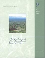Cover of: A Biological Assessment of the Lakekamu Basin, Papua New Guinea (Conservation International Rapid Assessment Program) | Andrew L. Mack