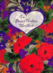 Cover of: The Perfect Wedding WorkBook | Reflected Images