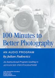Cover of: 100 Minutes to Better Photography