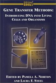 Cover of: Gene Transfer Methods: Introducing DNA Into Living Cells and Organisms