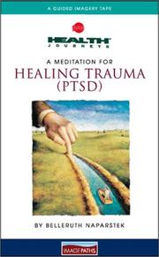 Cover of: Healing Trauma : Guided Imagery for Post Traumatic Stress (PTSD)  - Cassette Format