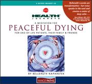 Cover of: A Meditation for Peaceful Dying : For End of Life Patients, Their Families & Friends (Health Journeys)