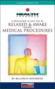 Cover of: Health Journeys Relaxed & Awake During Medical Procedures (Health Journeys)