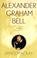 Cover of: Alexander Graham Bell