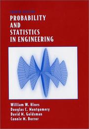 Probability and statistics in engineering by William W. Hines