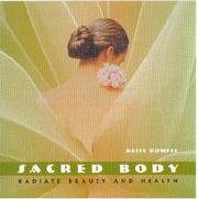 Cover of: Sacred Body: Radiate Beauty and Health