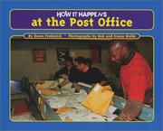 Cover of: How It Happens at the Post Office (How It Happens, 3) | Dawn Frederick