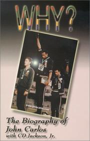 Cover of: Why: The Biography of John Carlos With Cd Jackson, Jr.