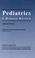 Cover of: Pediatric Five Minute Reviews (Current Clinical Strategies Series)