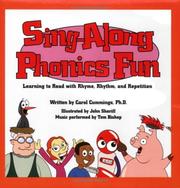 Cover of: Sing-Along, Phonics Fun: Learning to Read with Rhyme, Rhythm, and Repetitions