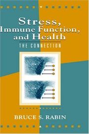 Cover of: Stress, immune function, and health: the connection