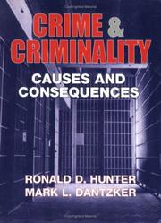 Cover of: Crime And Criminality: Causes and Consequences