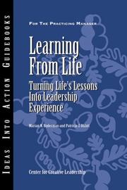Cover of: Learning from Life: Turning Life's Lessons into Leadership Experience (J-B CCL (Center for Creative Leadership))