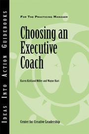 Cover of: Choosing an Executive Coach (J-B CCL (Center for Creative Leadership)) by Center for Creative Leadership, Karen K. Miller, Wayne Hart