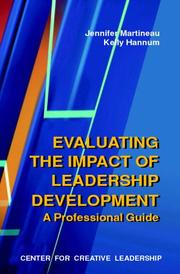 Cover of: Evaluating Leadership Development Programs by Jennifer Martineau, Kelly Hannum