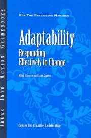 Cover of: Adaptability: Responding Effectively to Change (J-B CCL (Center for Creative Leadership))